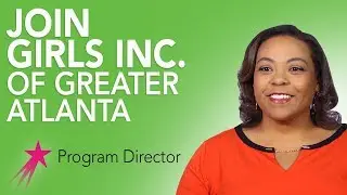 How Can Girls Get Involved in Girls Inc | Program Director Michelle Graves