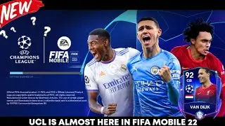 UCL GROUP STAGE IS ALMOST HERE IN FIFA MOBILE 22 |NEW EVENT UCL FIFA MOBILE 22 | FIFA MOBILE
