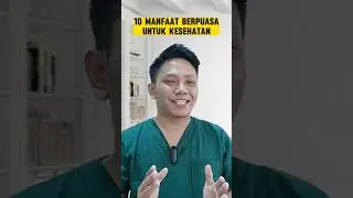 10 MANFAAT BERPUASA UNTUK KESEHATAN TUBUH