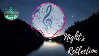   Instrumental music Work Music for Focus and Productivity  # Night's Reflection