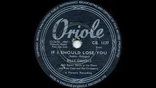 Billy Daniels - If I Should Lose You