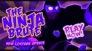 THE NINJA BRUTE!!! | Brutes.io Costume Update