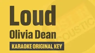 Loud - Olivia Dean (Karaoke)