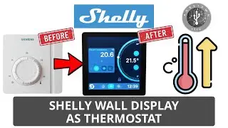 How to Install Shelly Wall Display as a Smart Thermostat | Full Step-by-Step Guide