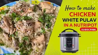 Chicken White Pulav | Chicken Akhni Pulav | Yakhni Pulav | चिकन सफेद पुलाव या अखनी पुलाव