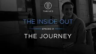 The Inside Out | Ep. 01 |The Journey