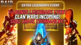 1+1 LEGENDARY Event, Clan Wars , & Soul Chase Tournament! Raid: Shadow Legends | Monday Master Plan