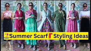 🏖️ Summer Scarf🧣Styling Ideas | Dupatta/Scarf🧣Hacks | Being Fab With Priyanka
