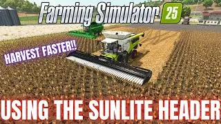 HOW TO USE THE SUNLITE HEADER - Farming Simulator 25