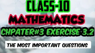 mathematics#class10#chaprer3#exercise 3.2#most important #viral#punjab text book board#education