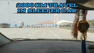 2000 KM Travel in Sleeper Car || With Proper Luggage Management