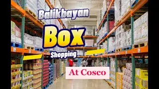 Costco Shopping for our Balikbayan Box from USA to the Philippines!