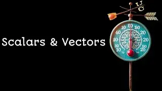 Scalars vs. Vectors Explained! 🚀 The Secret to AI & Machine Learning 🧠 | A.I. Tutor