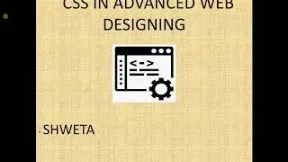 Chapter 1 - Advanced Web Designing - Lecture 3