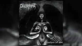 Decrepit - Creation Of Sin (1995 Compilation) [2007 Reissue]