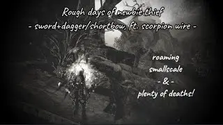 GW2 WvW - Rough days of newbie thief (core SD/Sb) - roaming, smallscale and plenty of deaths
