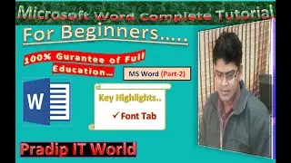 Microsoft Word Tutorial | MS Word Home Tab | Complete MS Word Tutorial For Beginners | part2| pradip