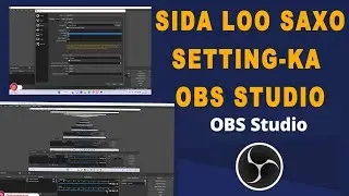 SIDA SETTING-KA LOGA SAXO OBS STUDIO PART 1 | OBS STUDIO #elmitech  #obsstudio