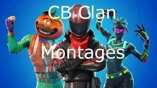 CB Clan Montage