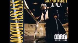 Grand Daddy IU - Nobody Move
