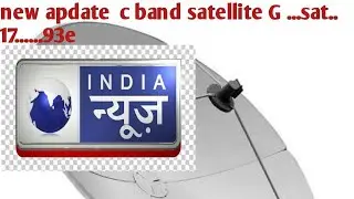 G sat 17......93e c band satellite  New  apdate 19 channels  change  frequency🔥🔥