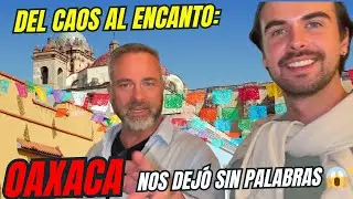 Nuestro viaje caótico terminó con la magia y el color de Oaxaca que no esperábamos 🇲🇽