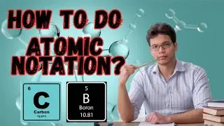 HOW TO DO ATOMIC NOTATION?