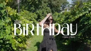 22nd birthday video diary 𝜗𝜚 wine tasting, chateau elan, spa day!