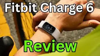 Fitbit Charge 6 Review | Best Fitness Tracker or Overhyped?