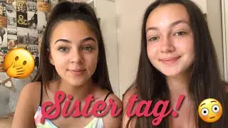 SISTER TAG! (get to know us) ft Erin!