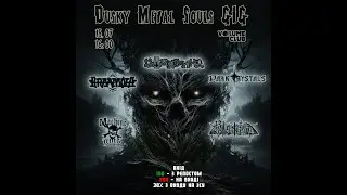 Dusky Metal Souls GIG 15.07  (Volume Club, Kyiv)