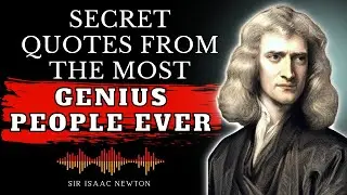 50 MOST BRILLIANT ISAAC NEWTON QUOTES