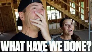 THIS IS NOT WHAT WE EXPECTED | CUSTOM DREAM HOME BUILD | DID WE GO TOO BIG?