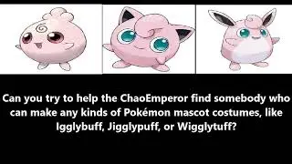 Daily Multiple Choice Requests On Pok&eacute;mon Mascot Costumes Igglybuff Jigglypuff Wigglytuff