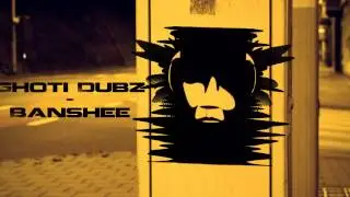 Ghoti Dubz - Banshee
