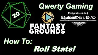 How To: Roll Shadowdark Stats in Fantasy Grounds!