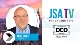 Mike Jones on Salute's Growth and AI in Digital Infrastructure from DCD Connect New York