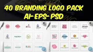 40 Branding Logo Pack Download In PSD EPS AI Files |Sheri SK| |Logo Pack|