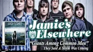 Jamie's Elsewhere 'Giants Among Common Men' (Audio)
