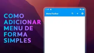 Adicionando Menu Toolbar Activity & Fragment no Android Studio - Kotlin
