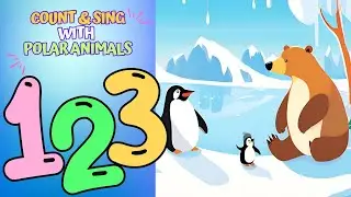 Count 1 to 10 with Polar Animals! | Fun Nursery Song for Toddlers