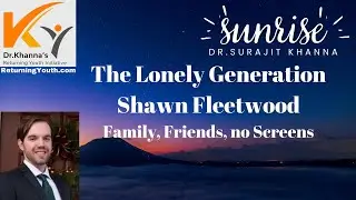 SunRise - The Lonely Generation Shawn Fleetwood Talks with Gary Scarano