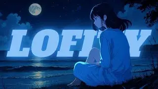 Put On Your Headphones Drift Into the Lofi Sea