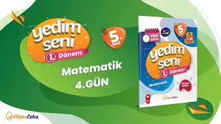 5.Sınıf Yedim Seni - Matematik - Soru Çözümleri - 4.Gün