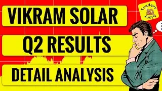 vikram solar share news | Q2 results analysis | impact on stock ? 