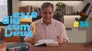 #34 Juízo de adulto   | Este Dia Com Deus - Pr. Gilson Brito