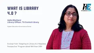 What is Library 4.0 - Anita Bhattarai