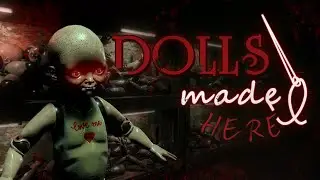 Dolls Made Here - Announcement Trailer [Official]