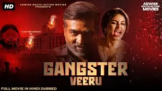 ''Gangster Veeru'' New Blockbuster South Hindi Dubbed Movie 2025 | Vijay Sethupathi | New Movie.