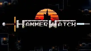 Hammerwatch Walkthrough Part 1